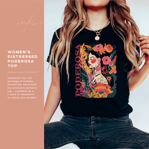 Latina Poderosa Shirt Distressed Shirt for Women Latina Pride T-Shirt Summer Clothing Women Cute Latina Tee Hispanic Heritage Month Shirt