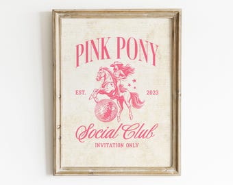 Pink Pony Club Wall Art Rustic Western Home Decor Custom Gift for Cowgirl Friends Cute Retro Wall Decor Printable Pink Pony Social Club Art