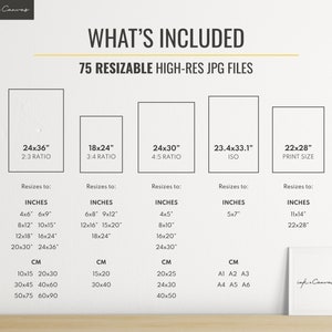 What is included: 75 high-resolution files with 5 different aspect ratios, including 2:3, 3:4, 4:5, International Paper Sizes, ISO, A1, A2, A3, A4, A5, A6, 5x7in, 11x14in, 22x28in - resizable and printable in many sizes
