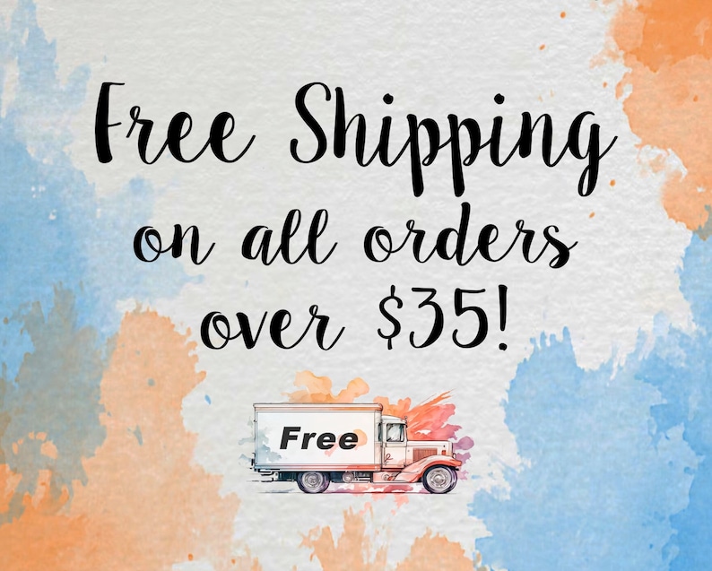 May include: A watercolour graphic with the text "Free Shipping on all orders over &pound;28!" A vintage delivery truck with the word "Free" on its side is also featured. The background has blue and orange watercolour splashes.