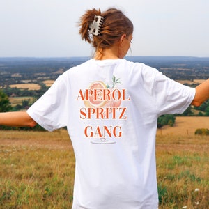 APEROL SPRITZ GANG T-shirt perfect summer shirt for woman, surprise gift for girlfriend aperol gift summer T-shirt for bestie group shirt