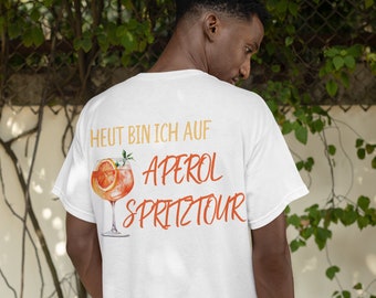 Heut bin ich auf APEROL SPRITZTOUR Tshirt oversized for aperol lovers, gift for best friend mom as a birthday gift or for a bridal party