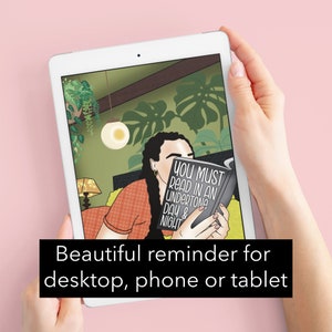 May include: A digital illustration of a person reading a book with the text "YOU MUST READ IN AN UNDERTONE DAY & NIGHT". The illustration is set in a room with plants and a lamp.