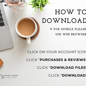 Puede incluir: Un ordenador port&aacute;til blanco con una taza de caf&eacute; en un escritorio blanco. El texto en la pantalla dice "HOW TO DOWNLOAD * FOR MOBILE PLEASE, USE WEB BROWSER. CLICK ON YOUR ACCOUNT ICON CLICK "PURCHASES & REVIEWS" CLICK "DOWNLOAD FILES" CLICK "DOWNLOAD""