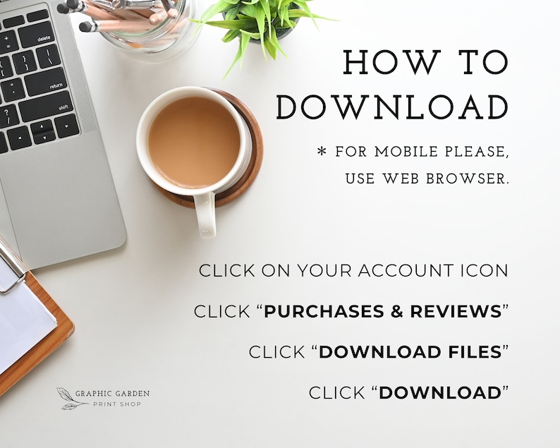 Puede incluir: Un ordenador port&aacute;til blanco con una taza de caf&eacute; en un escritorio blanco. El texto en la pantalla dice "HOW TO DOWNLOAD * FOR MOBILE PLEASE, USE WEB BROWSER. CLICK ON YOUR ACCOUNT ICON CLICK "PURCHASES & REVIEWS" CLICK "DOWNLOAD FILES" CLICK "DOWNLOAD""