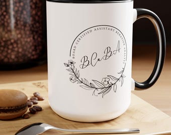 Board Certified Assistant Behavior Analyst; Thoughtful Gift for Assistant Behavior Analyst; BCaBA Two-Tone Mugs, 15oz