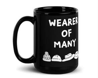 Wearer of Many Hats Mug