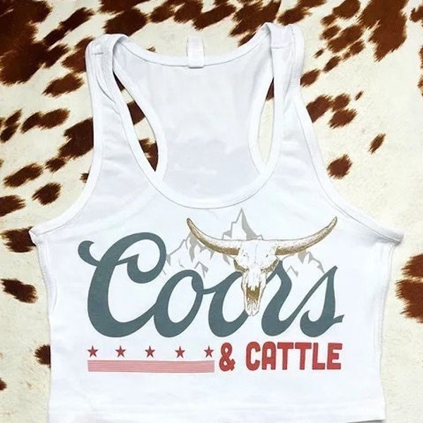 Coors ™ & Cattle Crop Top Tank Top | Cute Western Fashion | Cowgirl Chic | Country Music Festival Wear I Rodeo I Bartender Get-Up I Summer