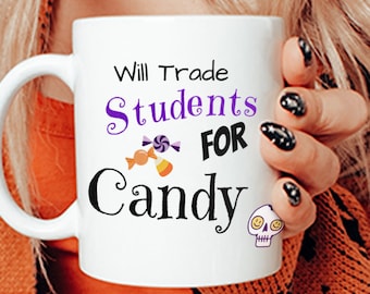 Cambiará a los estudiantes por dulces, taza de maestro de Halloween, regalo de Halloween para maestro, taza de maestro espeluznante, regreso a la escuela