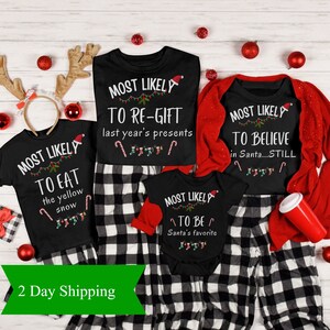 Lustiges Weihnachtshemd, 90 Zitate Weihnachten wahrscheinlichsten T-Shirt, Weihnachtsfamilien-Shirt, benutzerdefinierte Gruppe Shirt, Weihnachtsgeschenke