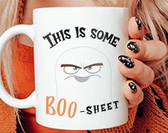 Funny Halloween Mug, Cute Ghost Mug, This is Some Boo Sheet Mug, Halloween Cup, Mug For Women, Mom Halloween, Halloween Theme Funny, Ghost