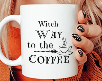 Tasse d'Halloween de sorcière, manière de sorcière au café ? - Tasse en céramique, cadeau d'Halloween pour femme, sorcières, Halloween drôle, tasse de sorcière