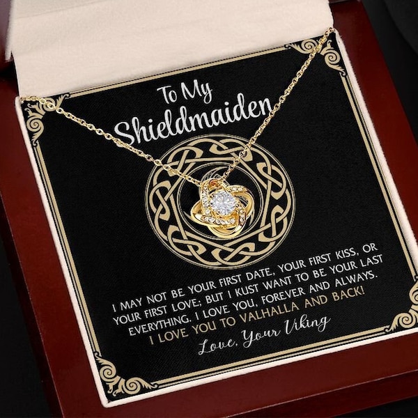 Viking Love Knot Necklace, To My Shieldmaiden, Love You to Valhalla and Back, Perfect Wife or Girlfriend Gift