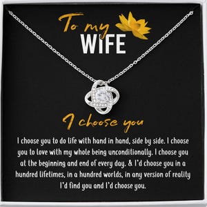 To My Wife I Choose You Necklace, Wife Gift From Husband, Anniversary Gift for Wife, Sentimental Gift for Wife, Birthday Gift for Wife
