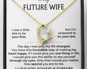 To My Future Wife Heart Necklace, Engagement Gift for Fiancee, Future Wife Birthday Gift, Romantic Gift, Prepared To Be Your Last Jewelry
