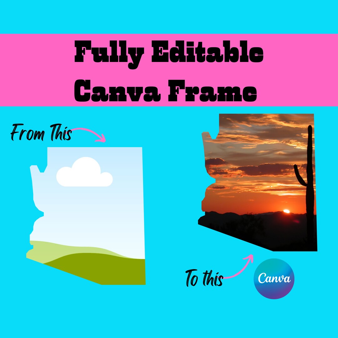Fillable Canva State of Arizona Frame - Etsy