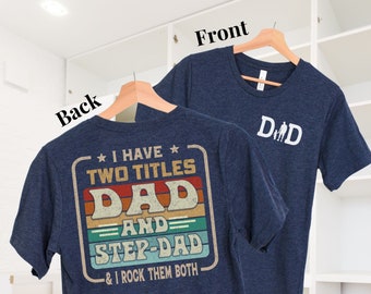 Custom Step Dad Shirt With Kids Names, Gift From Kids To Dad, Step
