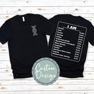 Custom Nationality DNA Shirt, Showcase your heritage with this custom t shirt