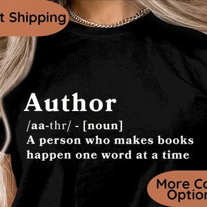 Writer or Author Shirt, Author or Writer Gift, Book Author Tshirt, Published Author Tee, Literature, Bookish, Journalist, Novelist
