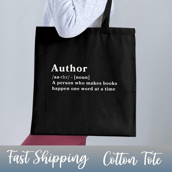 Stylish Tote Bag for Writers, Author Definition, Book Lover Unique Gift Bag, Reusable Grocery or Market Bag, Eco Friendly