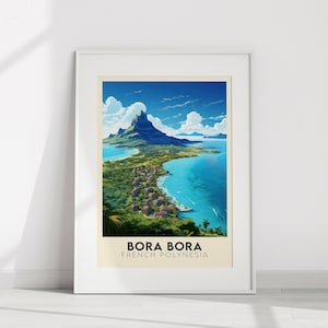 Cartel de viaje de Bora Bora / Impresión de la Polinesia Francesa / Arte de la pared de viaje / Ilustración retro de la ciudad colorida / Descarga digital imprimible Wall Deco