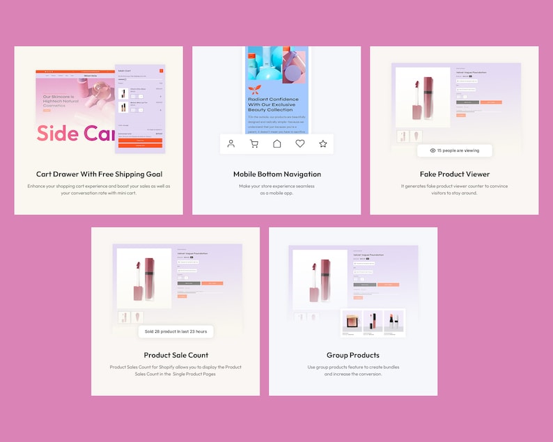May include: A screenshot of a website showing different features of an e-commerce platform. The features include a cart drawer with free shipping goal, mobile bottom navigation, fake product viewer, product sale count, and group products.