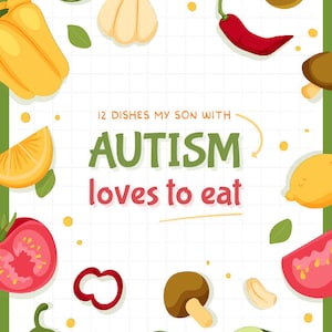 Easy Meals for Kids with Autism