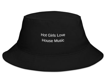 Hot Girls Love House Music Bucket Hat John Summit Hat Black Rave Bucket Hat Black Festival Bucket Hat Rave Hat Trendy Bucket Hat