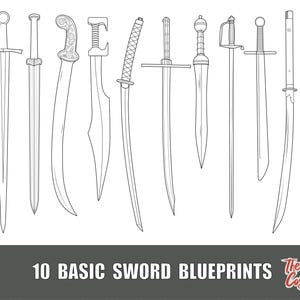 Puede incluir: Dibujo lineal de diez espadas diferentes. Las espadas tienen diferentes formas de hoja y diseños de empuñadura. El texto "10 BASIC SWORD BLUEPRINTS" está incluido en la parte inferior de la imagen.