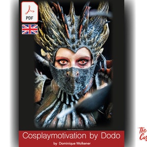 May include: A woman in a cosplay costume with a dragon-like headpiece and a grey mask. The costume is made of textured fabric and has a dark, earthy colour scheme. The woman's eyes are visible through the mask and are a bright orange colour. The text "Cosplaymotivation by Dodo" is visible at the bottom of the image.