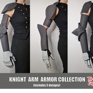 May include: A collection of three distinct arm armour designs featuring dark grey shoulder pauldrons, upper arm guards, elbow pieces, and forearm bracers paired with light grey hand plates. The text reads KNIGHT ARM ARMOR COLLECTION (includes 3 designs).