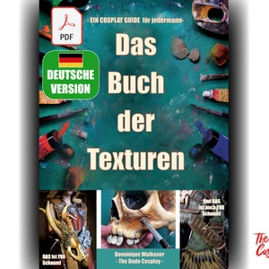 Könnte beinhalten: Ein Buchcover mit dem Titel "Das Buch der Texturen". Das Cover zeigt einen grünen Hintergrund mit Pinseln, Farbtuben und anderen Künstlermaterialien. Das Buch ist ein Cosplay-Guide für Anfänger.