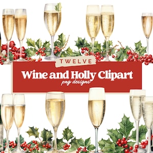 Champagne and Christmas Flowers Watercolor Clipart JPG, Poinsetta Berries Holly Watercolor Card Making Commercial Use Instant Download