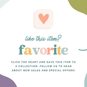 Puede incluir: Un fondo blanco con un dise&ntilde;o abstracto azul claro, verde y morado. Un icono de coraz&oacute;n rosa est&aacute; en un cuadrado blanco con esquinas redondeadas. El texto "like this item?" est&aacute; en turquesa. El texto "favorite" est&aacute; en un arco&iacute;ris de colores. Una flecha apunta hacia la derecha. El texto "CLICK THE HEART AND SAVE THIS ITEM TO A COLLECTION. FOLLOW US TO HEAR ABOUT NEW SALES AND SPECIAL OFFERS!" est&aacute; en turquesa.