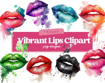 May include: Eight vibrant watercolor lip illustrations in various colors, including red, pink, blue, green, and black. The lips are painted with a splattered watercolor effect. The text "Vibrant Lips Clipart png designs" is displayed in a pink banner.