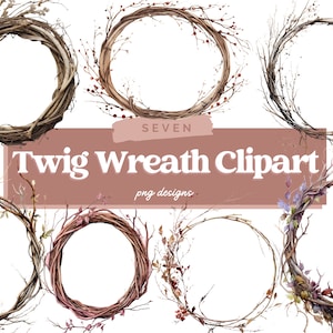 Watercolor Twig Wreath Clipart Bundle, Twig Wreath Clipart, Wreath Bundle, Branch Wreath Clipart, Wood Wreath Clipart, Digital PNG