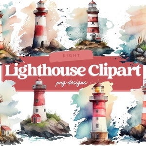 May include: Eight watercolour illustrations of red and white striped lighthouses on rocky islands with green grass and blue water. The text "EIGHT Lighthouse Clipart png designs" is at the top of the image.