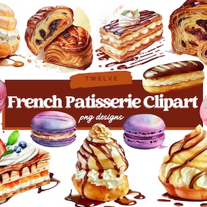 Watercolor French Patisserie clipart, Patisserie treats clipart, Chocolate Eclair Clipart, Macaron Clipart, Mille Feuille Clipart