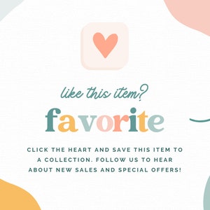 Pode incluir: Um gr&aacute;fico com um &iacute;cone de cora&ccedil;&atilde;o e o texto "like this item? favorite" em letras coloridas. O texto "CLICK THE HEART AND SAVE THIS ITEM TO A COLLECTION. FOLLOW US TO HEAR ABOUT NEW SALES AND SPECIAL OFFERS!" est&aacute; abaixo do gr&aacute;fico.