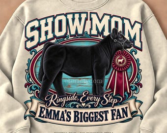 Personalized Show Mom PNG, Custom Name Black Angus Cow, Stock Show Mom, Livestock Show Sublimation Design