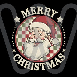 May include: A vintage-style graphic featuring Santa Claus with a red hat and white beard. The image is set within a circular frame with the words "MERRY CHRISTMAS" in a stylized font. The background has a red and green checkered pattern.