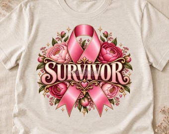 Breast Cancer Survivor PNG, Pink Ribbon Floral Sublimation Design, Cancer Awareness Digital Download