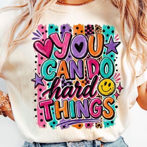 You Can Do Had Things PNG Grillige Stippen Strepen Whimsi Terug naar School Leraar Kleurblok Glitter Positieve geestelijke gezondheid, penseelstreek