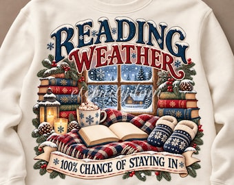 Bookish PNG, Winter Reading Weather, Cozy Book Lover Sublimation Shirt Design, Digital Download