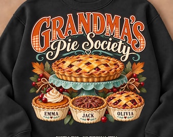 Personalized Grandma Pie Society PNG, Custom Grandkids Names, Thanksgiving Grandma Gift, Fall Sublimation Design