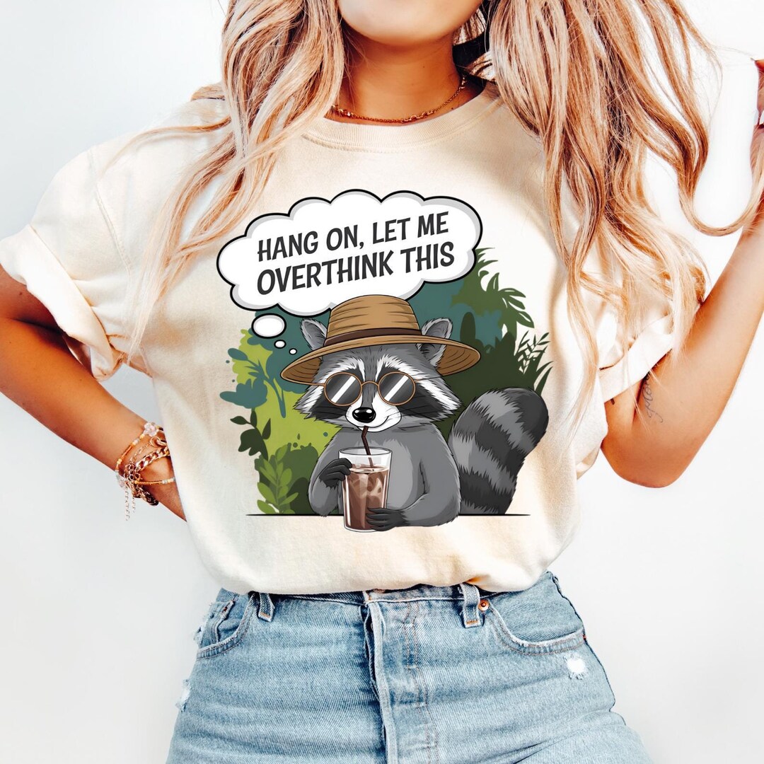 Hang on Let Me Overthink This PNG, Vintage Retro Funny Adult Humor ...