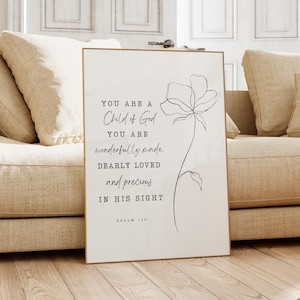Psalm 139, kunst aan de muur bijbelvers, schriftafdruk, christelijk cadeau, je bent een kind van God, prachtig gemaakt Dearly Loved, lijntekening bloemen