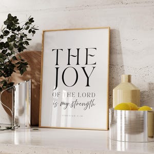 The Joy of the Lord is my strength, Nehemiah 8:10 print Watercolor Bible Verse Wall Art Print Scripture printable Christian Baptism Gift