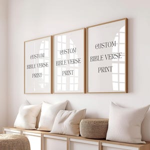 Set of 3 Custom Bible Verse PrintS, Custom Bible Verse Wall Art, Custom Scripture Print, Custom Prints, Custom Wall Art, Christian Wall Art