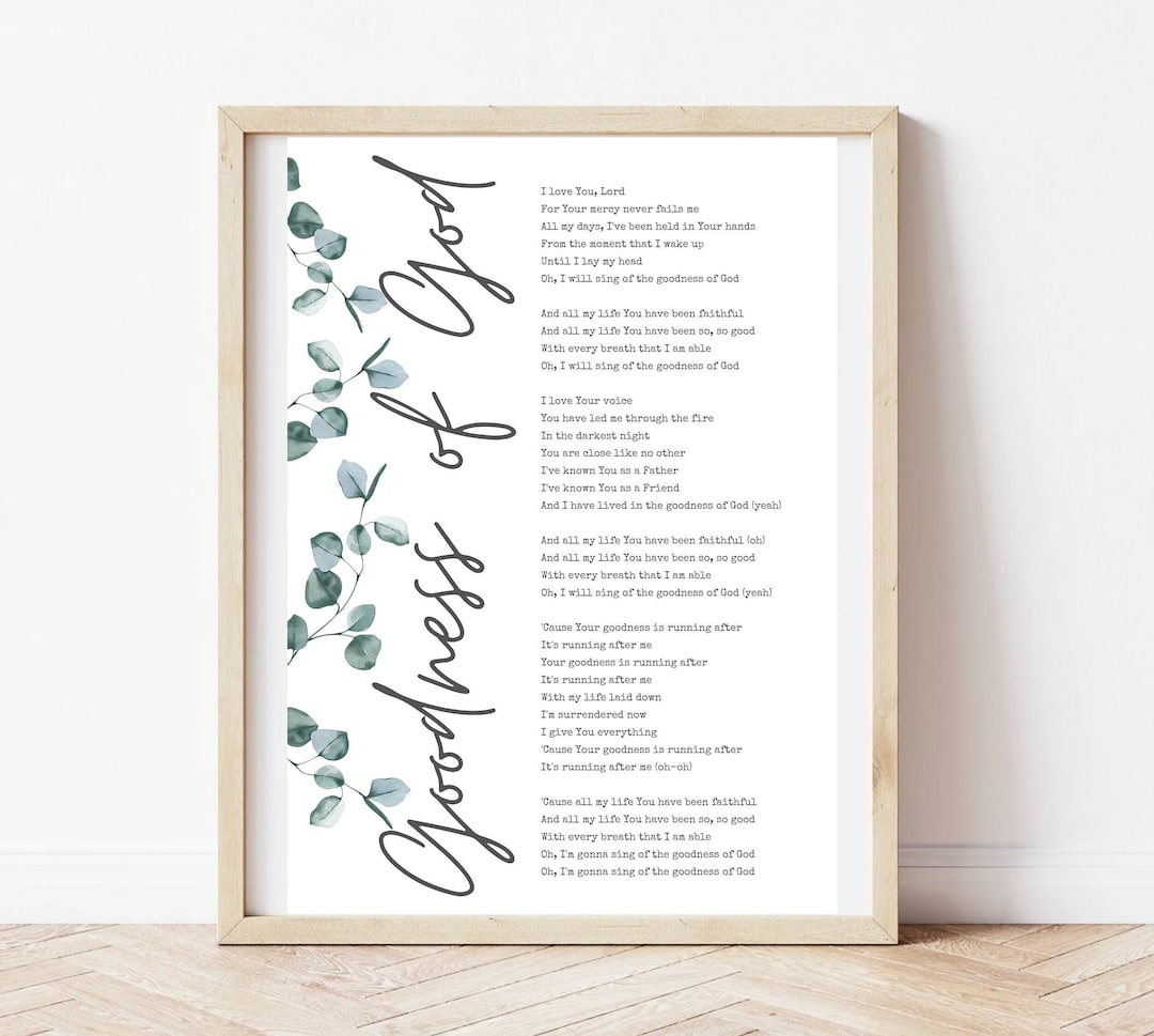 Goodness of God Lyric Printable Christian Wall Decor Praise Song Goodness of God Lyric Printable Christian Wall Decor Praise Song